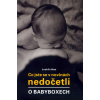 Co jste se v novinách nedočetli o babyboxech - Ludvík Hess