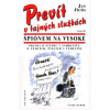 Prevít v tajných služ. aneb... (Jan Jícha)