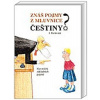 Znáš pojmy z mluvnice češtiny? (Jana Pavlovská)