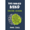 This Naked Mind