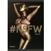 #NSFW, Not Safe for Work - Rankin, teNeues