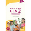 Na rovinu, Gen Z (Renáta Ocilková)
