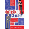 Boyfriend Material - Alexis Hall