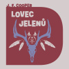 Audiokniha: Lovec jelenů