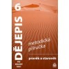 Dějepis 6 pro základní školy Pravěk Metodická příručka
