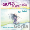 Stopem na konec světa - Petr Bobek, Sofie Helfert (ilustrácie)