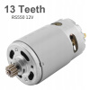 DC motor RS550 13 zubov 12V pre elektrickú pílu / elektrický skrutkovač