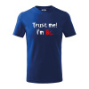 Trust me I´m Bc. / Ver mi som Bc. - Tričko detské bavlnené - 134 cm/8 rokov ( Kráľovská modrá )