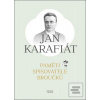 Paměti spisovatele Brouč… (Jan Karafiát)