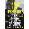 Inner City Pressure: The Story Of Grime