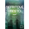 Nefritové město (Fonda Leeová)
