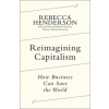 Reimagining Capitalism