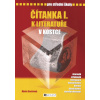 Čítanka I. k literatuře v kostce pro střední školy - Marie Sochrová