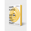 We Do Not Part. International Limited Edition