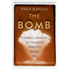 Fred Kaplan - Bomb