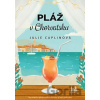 Pláž v Chorvatsku - Julie Caplin