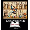 Kniha Veselé vědy - Kolektív