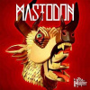 LP Mastodon: The Hunter