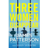 Three Women Disappear (James Patterson)()