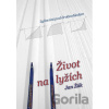 Život na lyžích - Jan Žák
