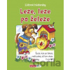 Leze, leze po železe - Lidové hádanky - INFOA