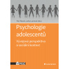 Psychologie adolescentů - Petr Macek, Lenka Lacinová