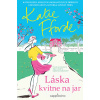Láska kvitne na jar - Katie Fforde