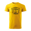 Sablio Tričko s potlačou Keep calm & eat pizza - žluté S