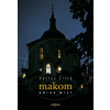 Makom. Kniha míst (2. vyd.) - Cílek, Václav