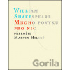 Mnoho povyku pro nic - William Shakespeare