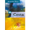 Brandon Bays - Cesta