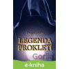 E-kniha Legenda prokletí - Dagmar Galas
