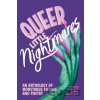 Queer Little Nightmares - Daniel Zomparelli, David Ly