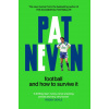 Football And How To Survive It (Pat Nevin)(Brožovaná)