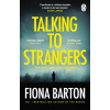Talking to Strangers