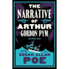 The Narrative of Arthur Gordon Pym and Other Tales
