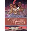 Spark Within the Forge: An Ember in the Ashes Graphic Novel