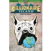 Billionaire Island: Cult of Dogs (Russell Mark)