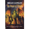 The House of Cthulhu: Tales of the Primal Land Vol. 1