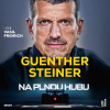 Na plnou hubu - Guenther Steiner (mp3 audiokniha)