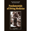 Fundamentals of Diving Medicine - František Novomeský