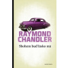 Sbohem buď, lásko má - Raymond Chandler