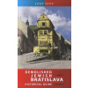 Demolished Jewish Bratislava - Historical Guide - Zuzana Ševčíková