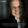 CHRISTIAN LINDBERG: A Composer’s Portrait II (CD) (BIS)