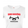 Hasičské tričko Som hasička, nie princezná, Barva Bílá, Velikost L Bezvatriko.cz 0375
