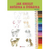 Jak kreslit koťátka a štěňátka