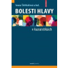 Bolesti hlavy v kazuistikách - Ivana Štětkářová