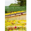 Zelené střechy - Jitka Dostálová