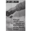 Filmaři všech zemí, spojte se! - Tereza Stejskalová