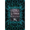 Kalevala & Finnish Myths & Tales